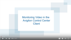 Avigilon Monitoring Video in the ACC